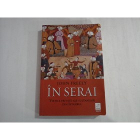 IN SERAI  -  JOHN FREELY